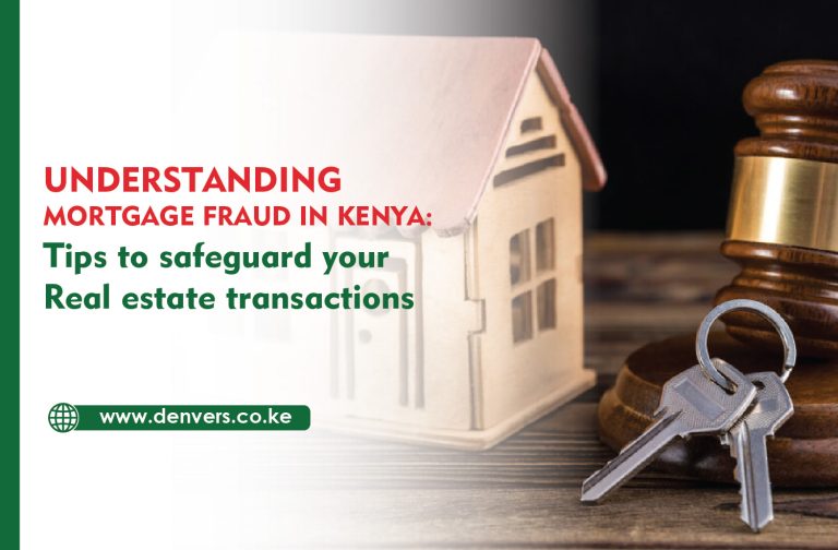 Understanding Mortgage Fraud in Kenya