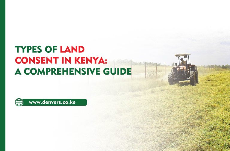 Types of Land Consent in Kenya