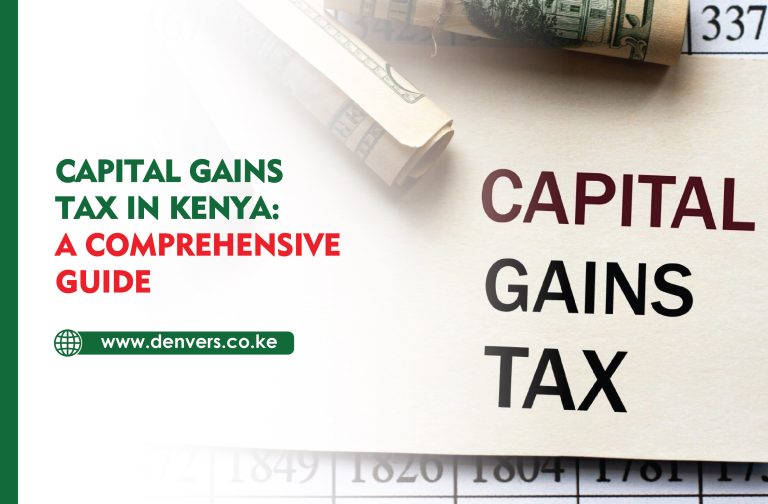 Capital Gains Tax in Kenya